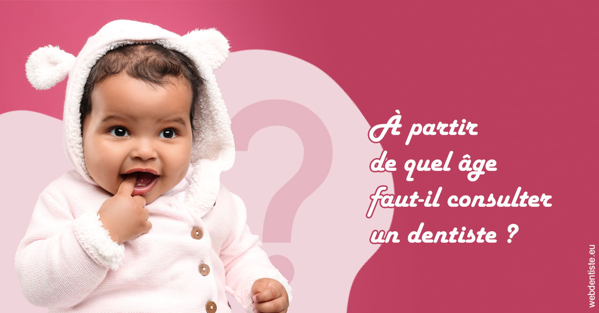 https://dr-kebir-quelin-myriam.chirurgiens-dentistes.fr/Age pour consulter 1