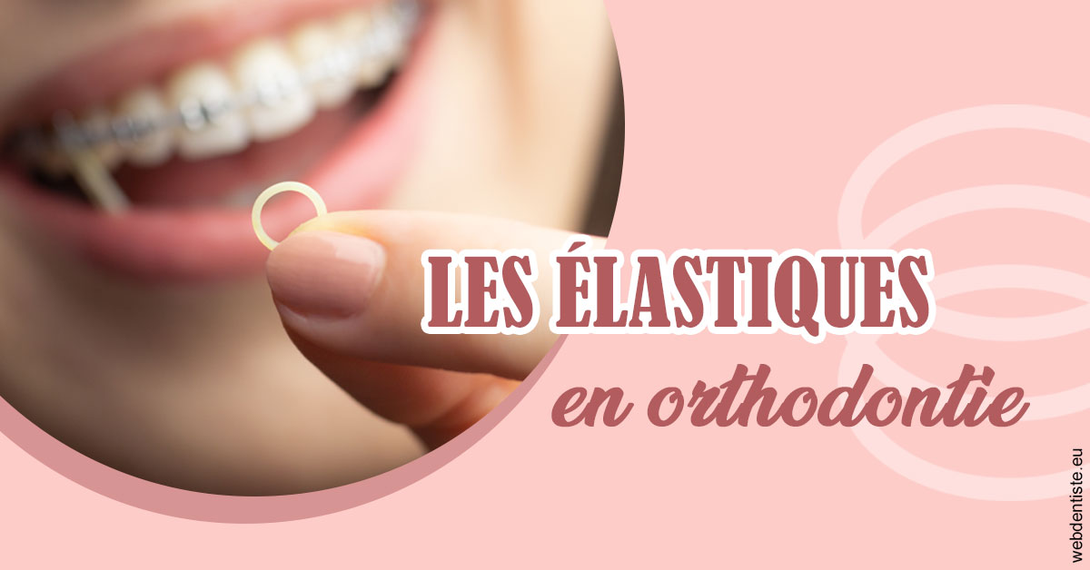 https://dr-kebir-quelin-myriam.chirurgiens-dentistes.fr/Elastiques orthodontie 1